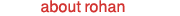 about rohan